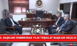 İl Başkanı Demirkıran Yılın Teşkilat Başkanı Seçildi