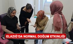 Elazığ’da Normal Doğum Etkinliği