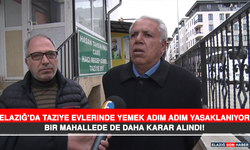 Elazığ’da Taziye Evlerinde Yemek Yasaklanmalı mı?