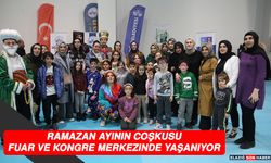 Ramazan Ayının Coşkusu Fuar ve Kongre Merkezinde Yaşanıyor