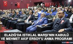 Elazığ'da İstiklal Marşı'nın Kabulü ve Mehmet Akif Ersoy'u Anma Programı