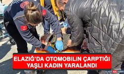 Elazığ'da Otomobilin Çarptığı Yaşlı Kadın Yaralandı