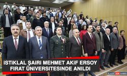 İstiklal Şairi Mehmet Akif Ersoy Fırat Üniversitesinde Anıldı