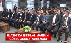 Elazığ’da İstiklal Marşı’nı Güzel Okuma Yarışması