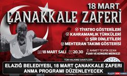 Elazığ Belediyesi, 18 Mart Çanakkale Zaferi Anma Programı Düzenleyecek