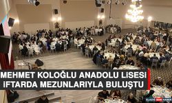 Mehmet Koloğlu Anadolu Lisesi,  İftarda Mezunlarıyla Buluştu