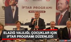 Elazığ Valiliği, Çocuklar İçin İftar Programı Düzenledi