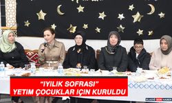 “İyilik Sofrası” Yetim Çocuklar İçin Kuruldu