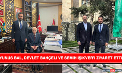 Yunus Bal, Devlet Bahçeli ve Semih Işıkver’i Ziyaret Etti