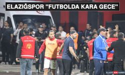 Elazığspor ''Futbolda Kara Gece''