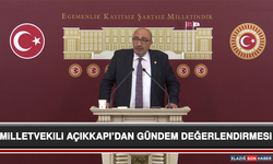 Milletvekili Açıkkapı’dan Gündem Değerlendirmesi