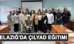 Elazığ'da ÇİLYAD Eğitimi