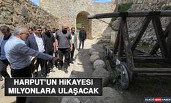 Harput’un Hikayesi Milyonlara Ulaşacak