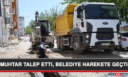 Muhtar Talep Etti, Belediye Harekete Geçti