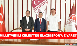 Milletvekili Keleş’ten Elazığspor’a Ziyaret