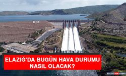 1 Ekim’de Elazığ’da Hava Durumu Nasıl Olacak?