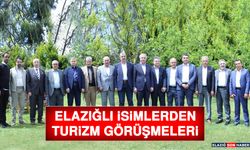 Elazığlı İsimlerden Turizm Görüşmeleri
