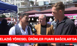 Elazığ Yöresel Ürünler Fuarı Bağcılar’da