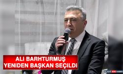 Ali Barhturmuş Yeniden Başkan Seçildi