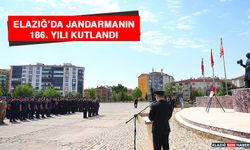 Elazığ’da Jandarmanın 186. Yılı Kutlandı