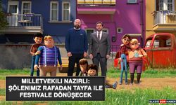 Milletvekili Nazırlı: Şölenimiz Rafadan Tayfa İle Festivale Dönüşecek