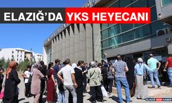 Elazığ’da YKS Heyecanı