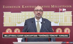 Milletvekili Ejder Açıkkapı’dan “Terörsüz Türkiye” Vurgusu