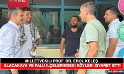 Milletvekili Prof. Dr. Erol Keleş Alacakaya ve Palu İlçelerindeki Köyleri Ziyaret Etti