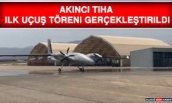 Akıncı TİHA İlk Uçuş Töreni Gerçekleştirildi