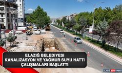 Elazığ Belediyesi, Kanalizasyon ve Yağmur Suyu Hattı Çalışmaları Başlattı