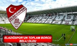 Elazığspor’un Toplam Borcu Belli Oldu