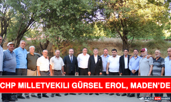 CHP Milletvekili Gürsel Erol, Maden’de