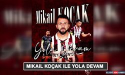 Mikail Koçak İle Yola Devam