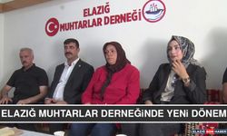Elazığ Muhtarlar Derneğinde Yeni Dönem