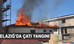 Elazığ’da Çatı Yangını
