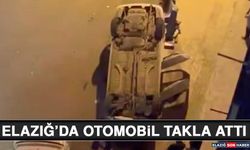 Elazığ’da Otomobil Takla Attı