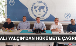 Ali Yalçın’dan Hükümete Çağrı