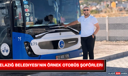 Elazığ Belediyesi’nin Örnek Otobüs Şoförleri