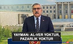 Yayman: Al-Ver Yoktur, Pazarlık Yoktur