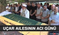 Uçar Ailesinin Acı Günü!