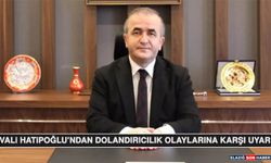 Vali Hatipoğlu’ndan Dolandırıcılık Olaylarına Karşı Uyarı