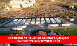 Depremin Yaralarını Sarmaya Çalışan Sındırgı'ya Konteyner Kent