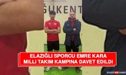 Elazığlı Sporcu Emre Kara Milli Takım Kampına Davet Edildi