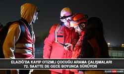 Elazığ'da Kayıp Otizmli Çocuğu Arama Çalışmaları 72. Saatte de Gece Boyunca Sürüyor