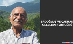 Erdoğmuş ve Çakmak Ailelerinin Acı Günü