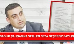 Sağlık Çalışanına Verilen Ceza Geçersiz Sayıldı