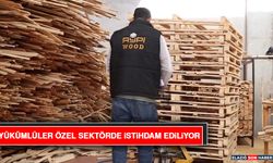 Yükümlüler Özel Sektörde İstihdam Ediliyor