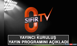 Yayıncı Kuruluş Yayın Programını Açıkladı