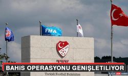 Bahis Operasyonu Genişletiliyor