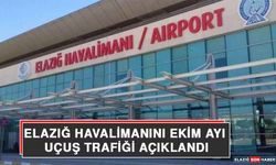 Elazığ Havalimanını Ekim Ayı Uçuş Trafiği Açıklandı